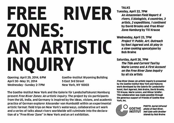 Free-River-Zone-NYC flyer Goethe-Institut Galerie fuer Landschaftskunst page 1 Bob-Braine 72 555.jpg